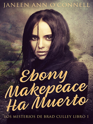 cover image of Ebony Makepeace Ha Muerto